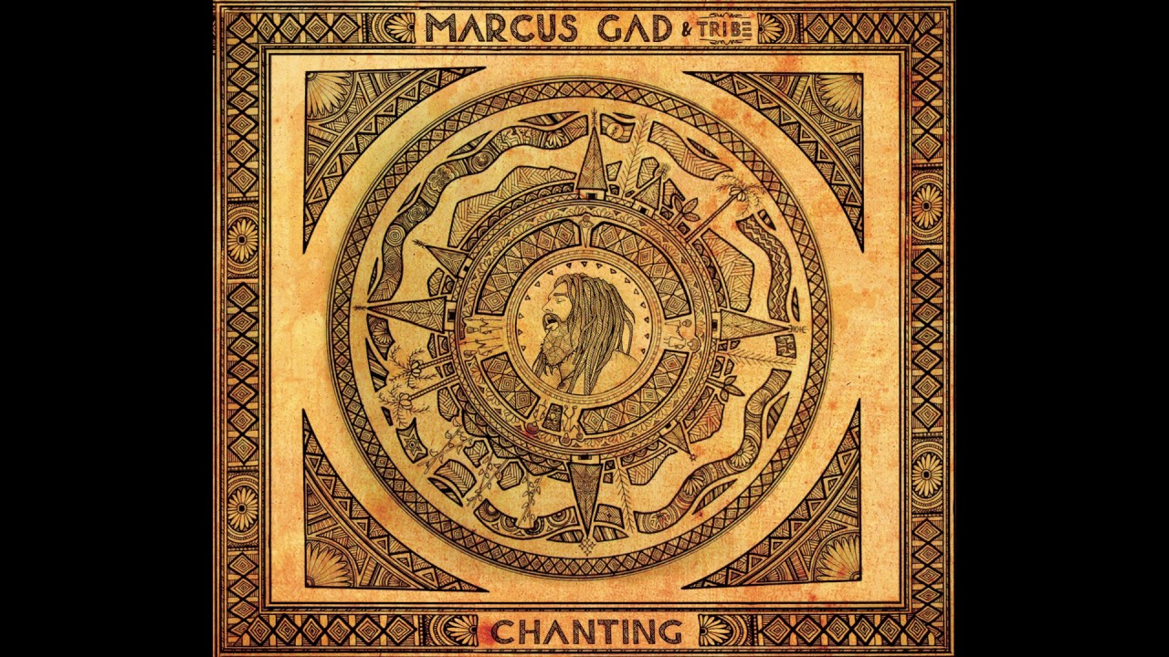 Marcus Gad & Tribe - Chanting