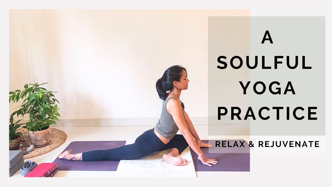 Soulful Yoga Practice - Go slow and gentle to feel calm I 40 min I #yoga #relaxingyoga #yogaformind