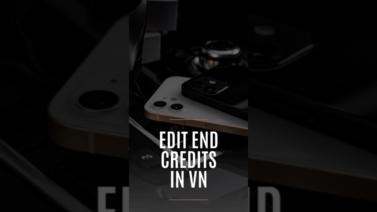 "Create professional end credits with VN effortlessly! 
