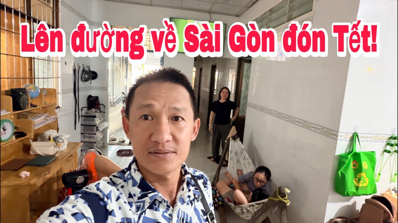 Chia tay Kiên Giang, về Sài Gòn đón Tết!