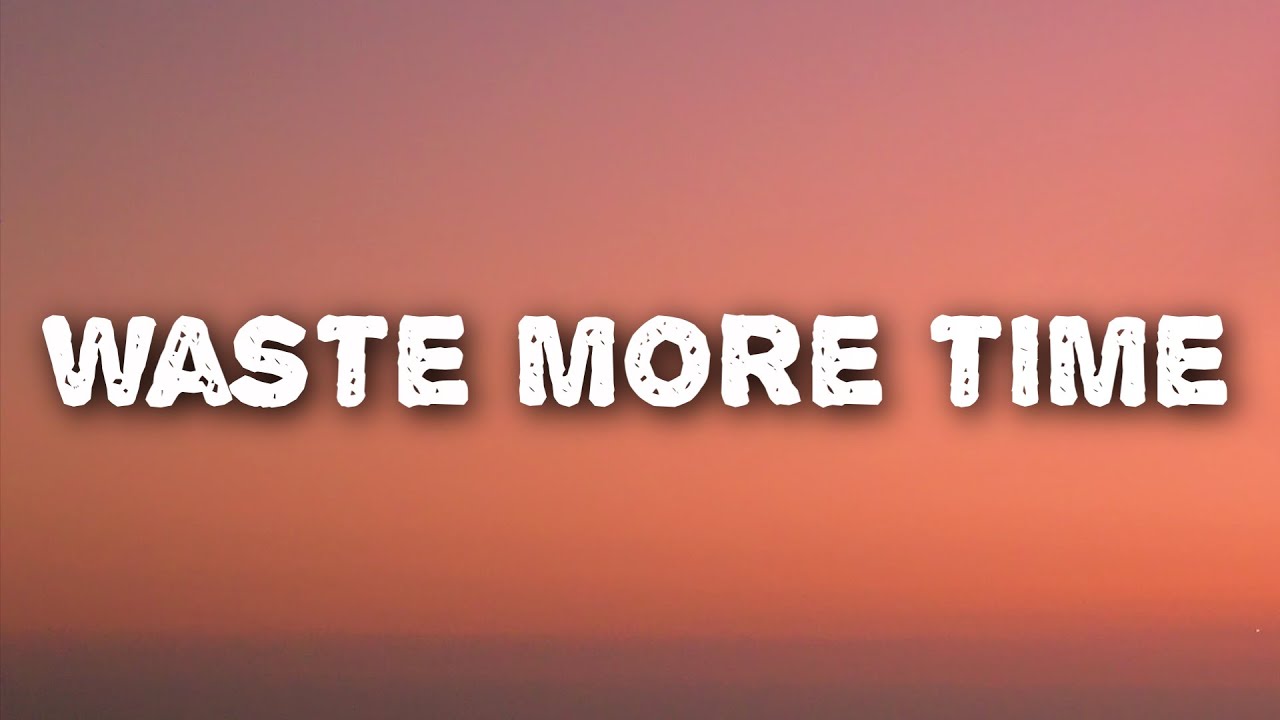 Erin Kirby - Waste More Time (Lyrics)