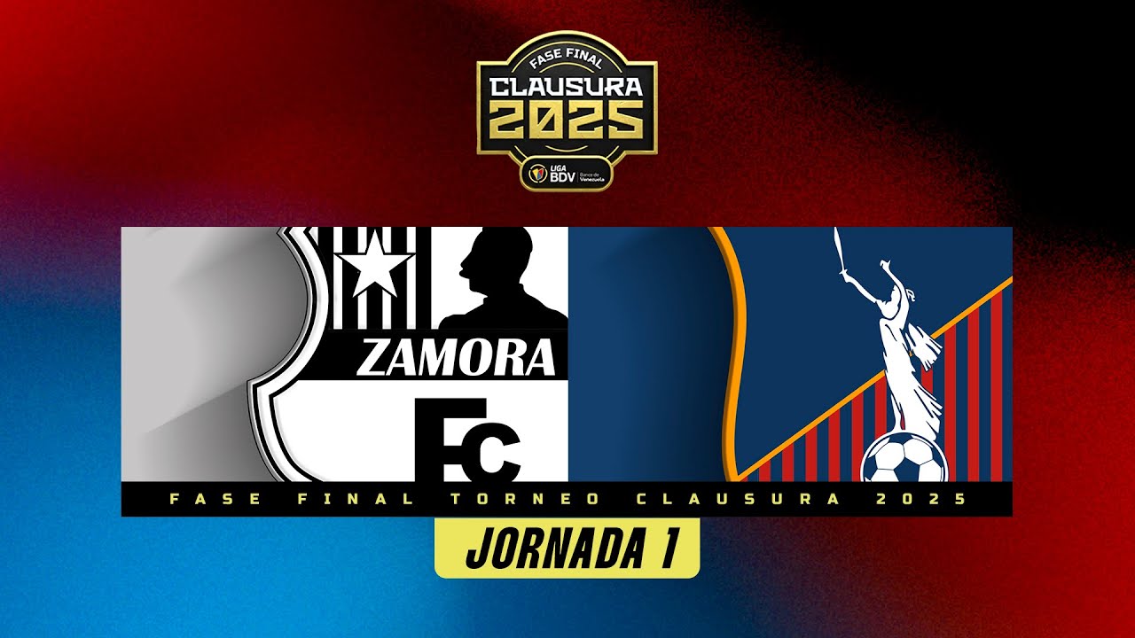 Zamora vs. Monagas - Torneo Clausura 2025 - Fase Final - Jornada 1