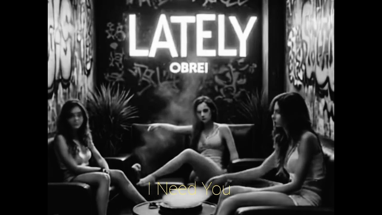 Obrei-I Need You(Official Audio) (Lately track number 4 on bandcamp)
