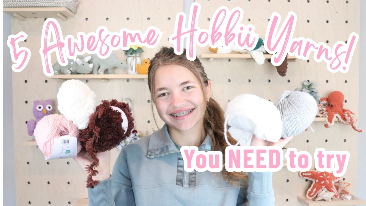My 5 FAVORITE Hobbii Yarns | Wonderful Yarns to Try!