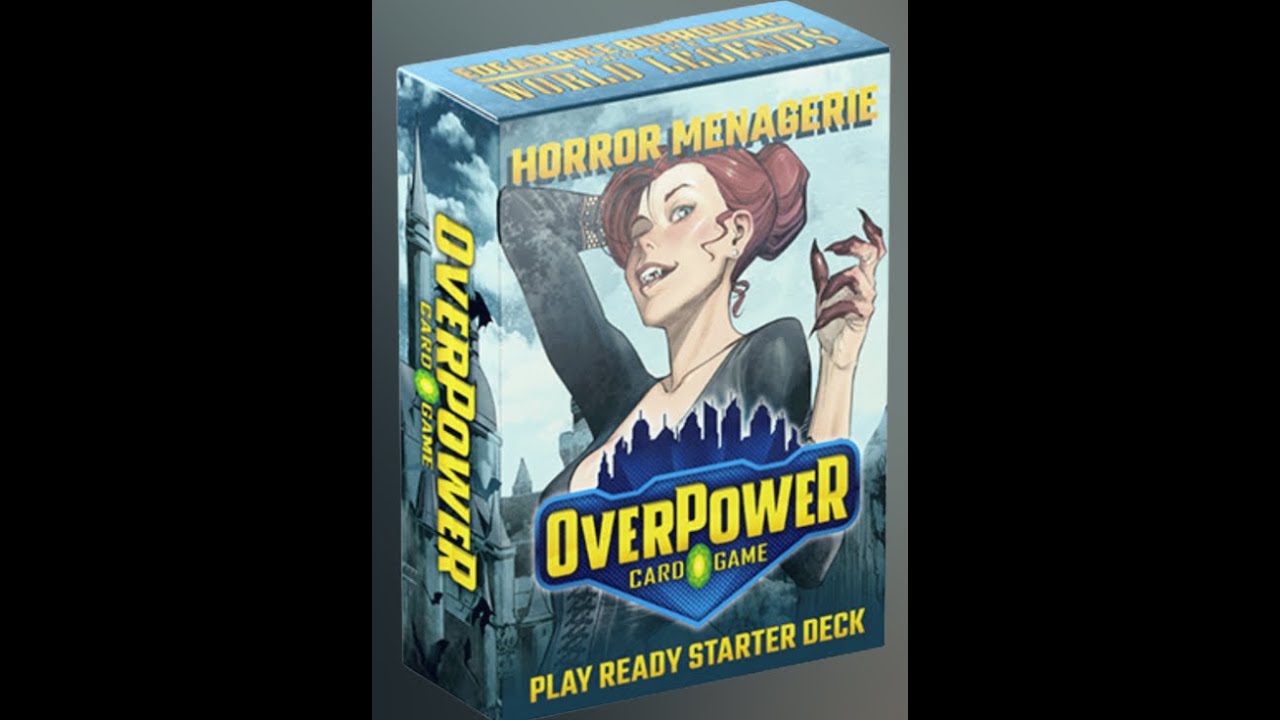OverPower CCG Monster Menagerie Starter Deck Upgrade Suggestions