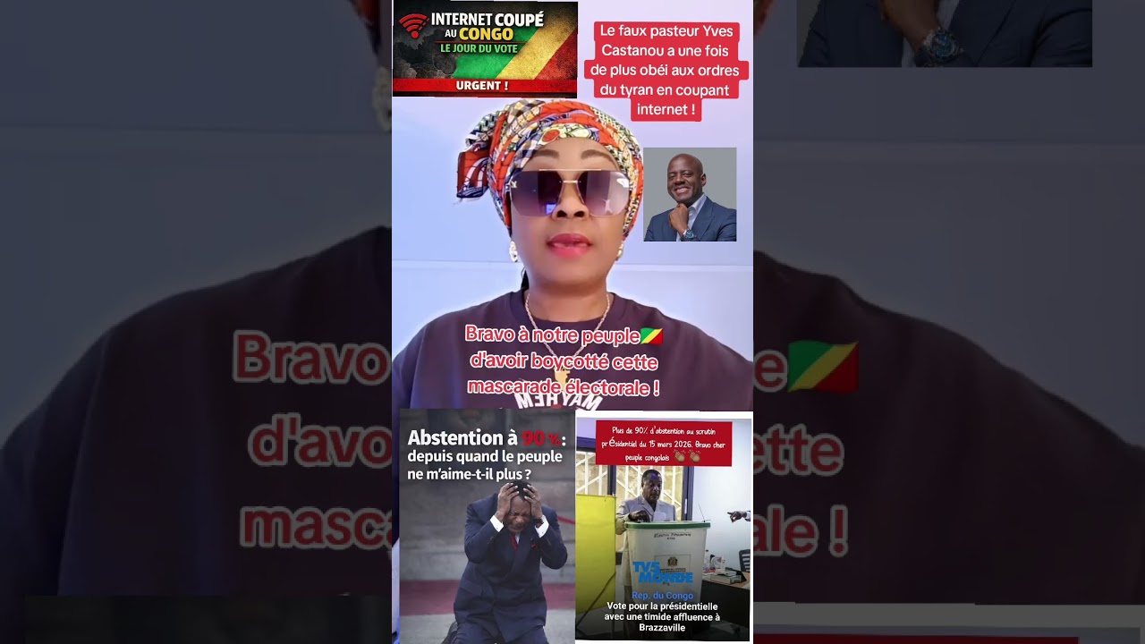 CONGO🇨🇬 : LE BOYCOTT ACTIF DU PEUPLE A 90% , LA PANIQUE DU RÉGIME SASSOU ! LE FAUX PASTEUR YVES CAST
