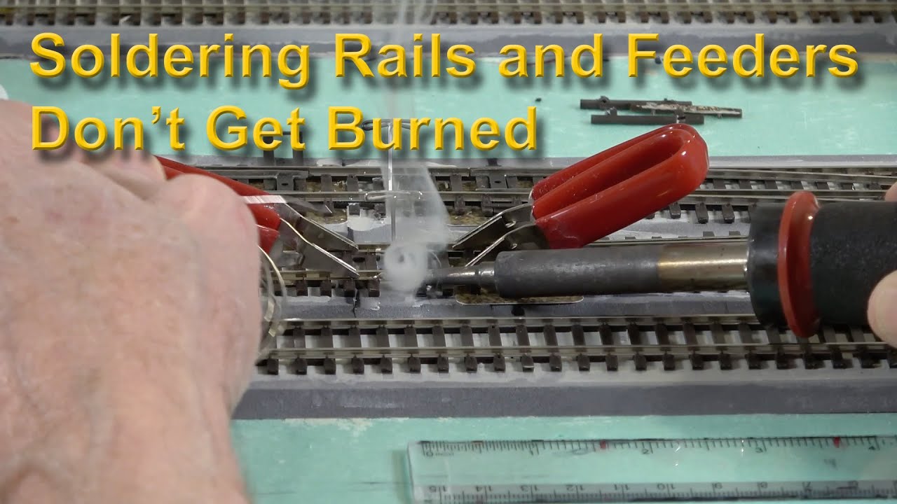 Building a Model Railroad--Soldering Rails and Feeders, Don't Get Burned (390)