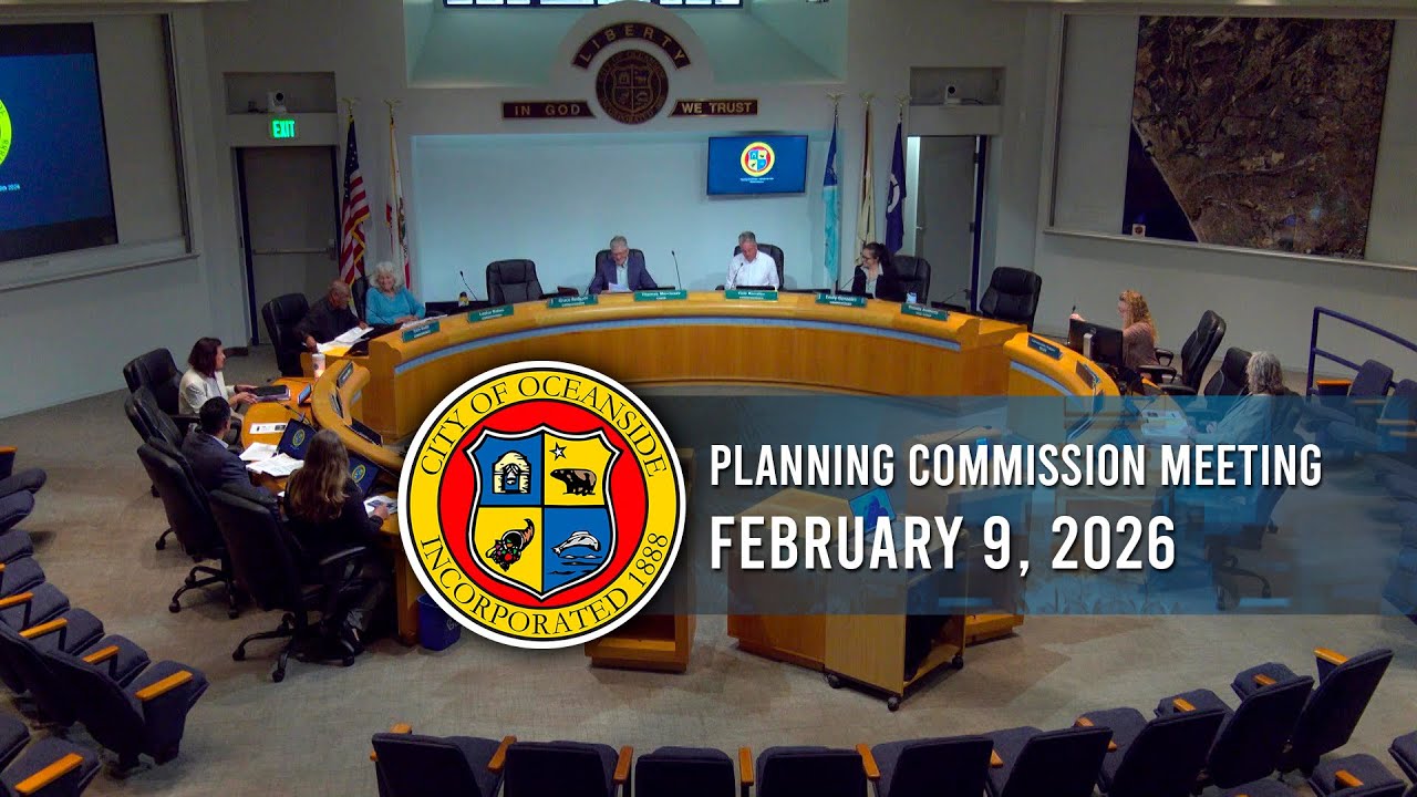 Oceanside Planning Commission Meeting: February 9, 2026