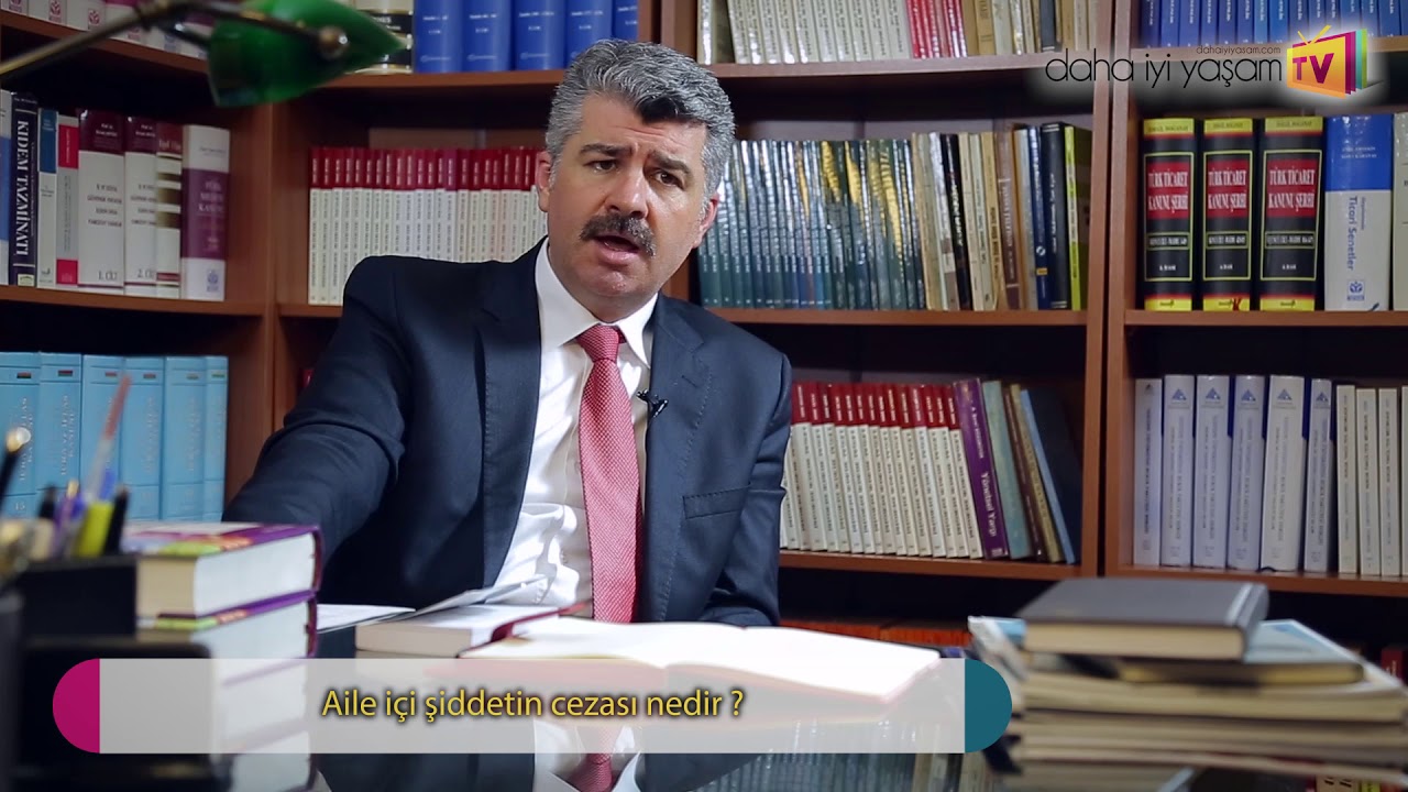 DIY   Aile içi şiddetin cezası nedir ?   Avukat Fuat Volkan Bilgehan