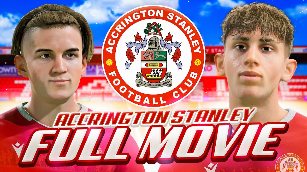 Accrington Stanley Career Mode - Full Movie