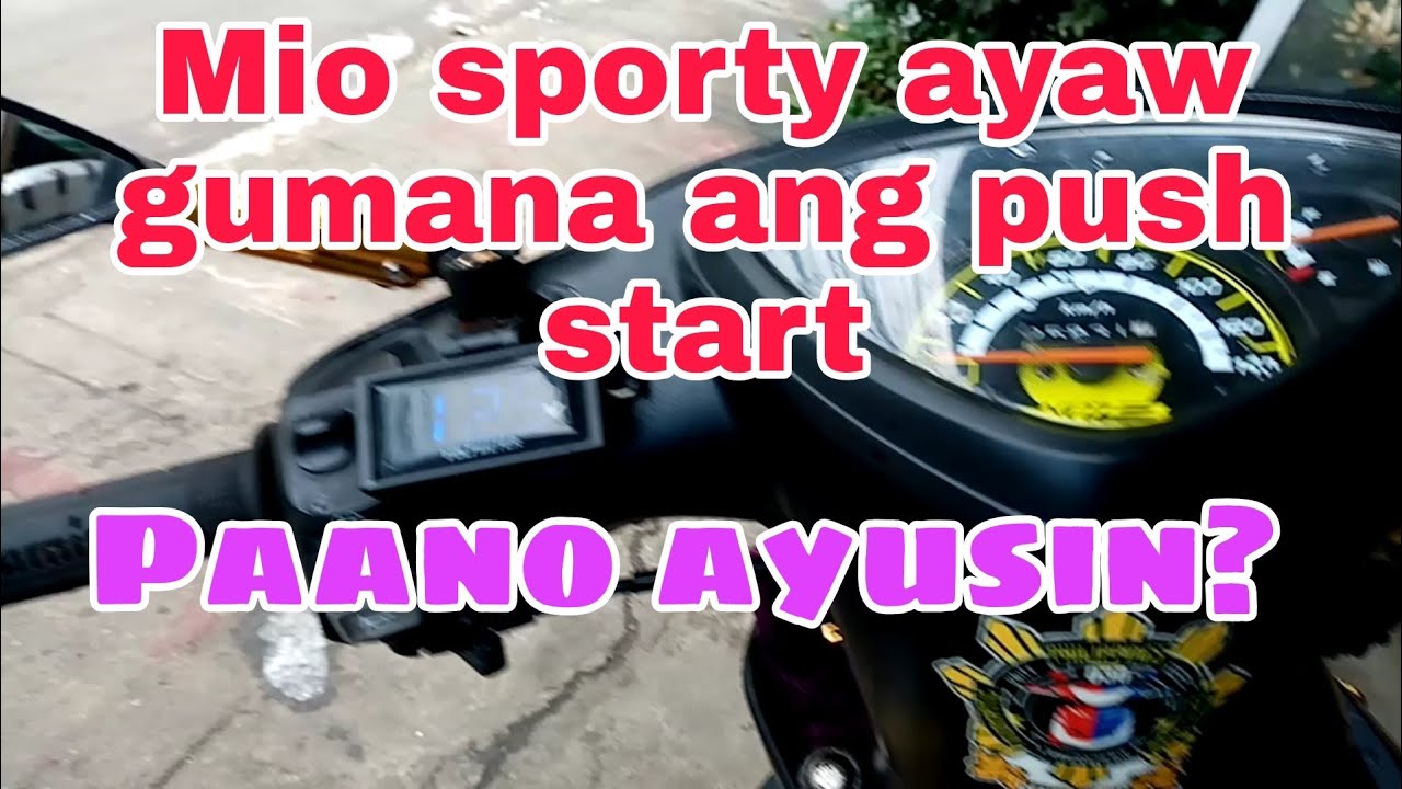 mio sporty ayaw gumana ang push start
