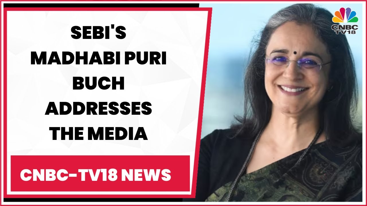 SEBI Board Meet Ends: SEBI Chairperson Madhabi Puri Buch Addresses The Media | CNBC-TV18