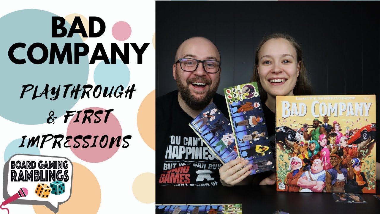 Bad Company Playthrough and First Impressions