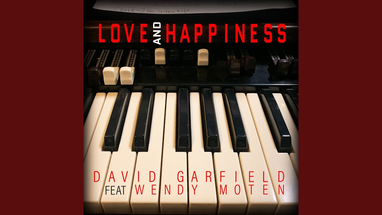 Love and Happiness