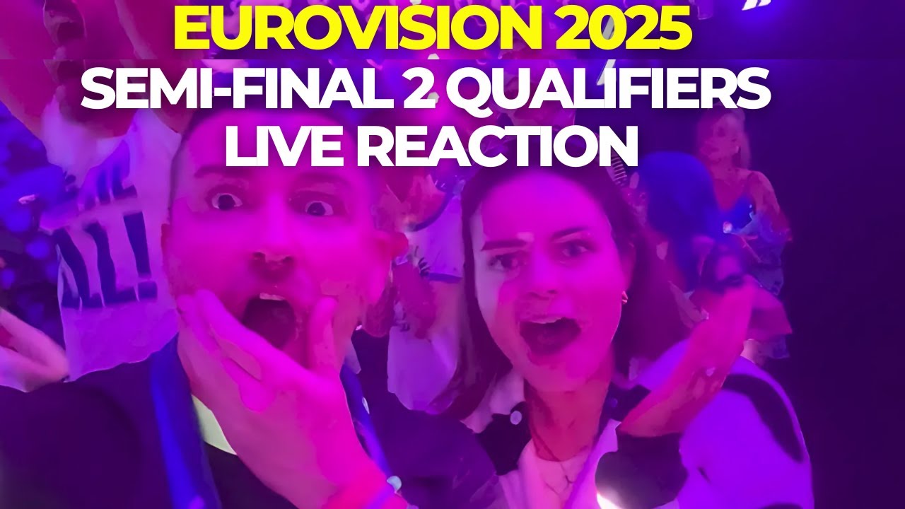 Eurovision 2025 Semi-Final 2 Qualifiers Live Reaction