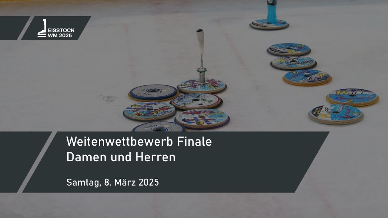 Weitenwettbewerb Finale Damen und Herren | WM Eisstocksport 2025