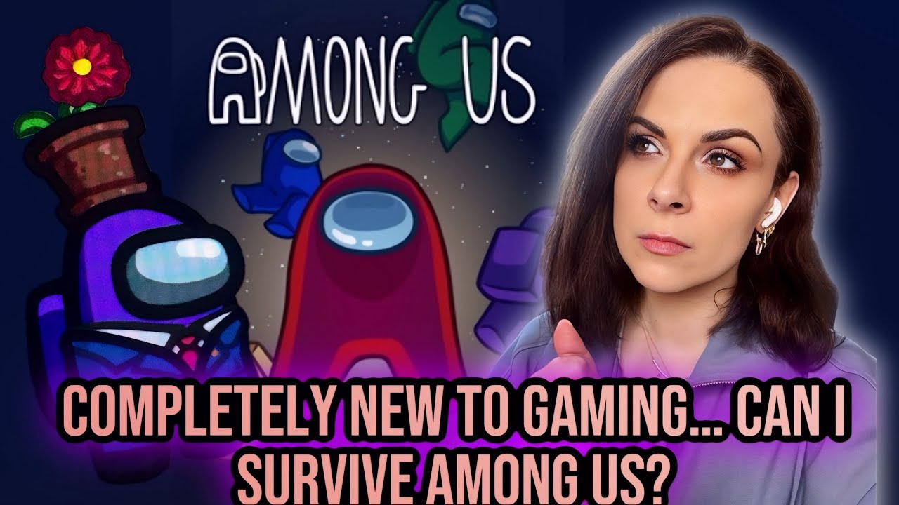 MY FIRST EVER VIDEO GAME...CAN I SURVIVE AMONG US? @LenaBeeReacts Will Try to Teach Me #amongus