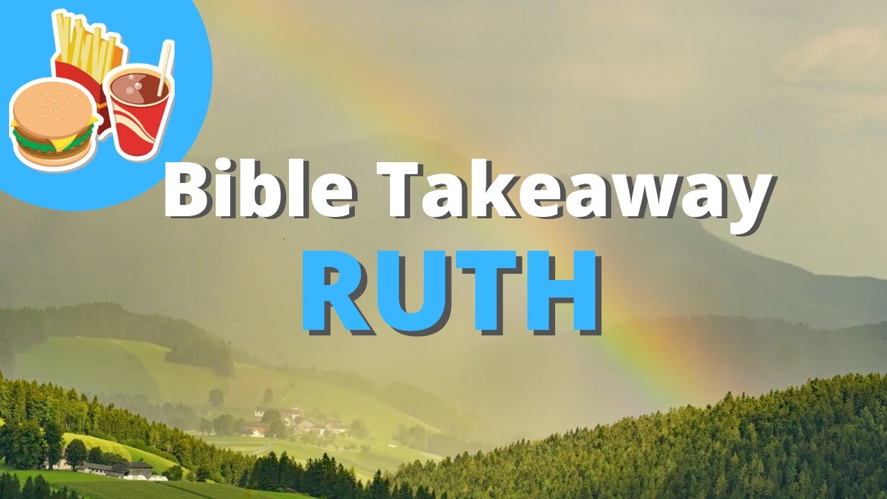 Bible Summary & Quiz | Ruth Overview