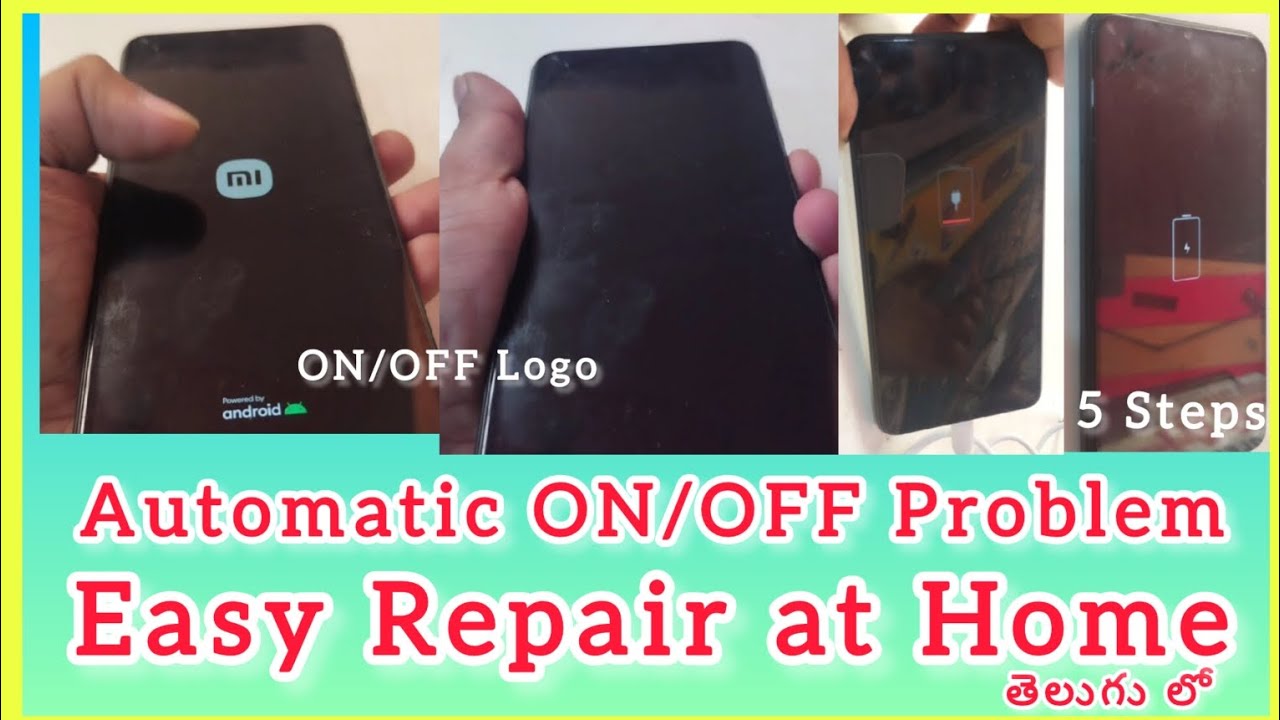Redmi MI All Models Automatic ON OFF Problem Repair in Telugu