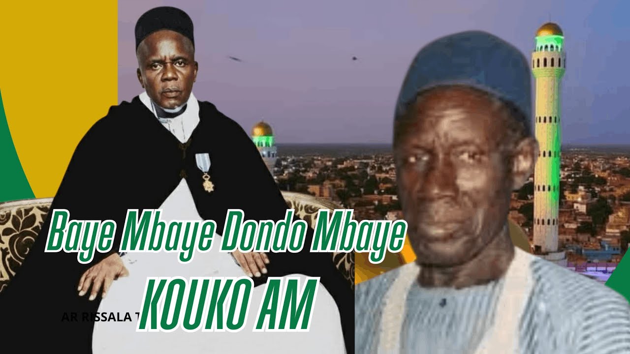 KOUKO AM- MBAYE DONDO REND HOMMAGE A SERIGNE BABACAR SY RTA