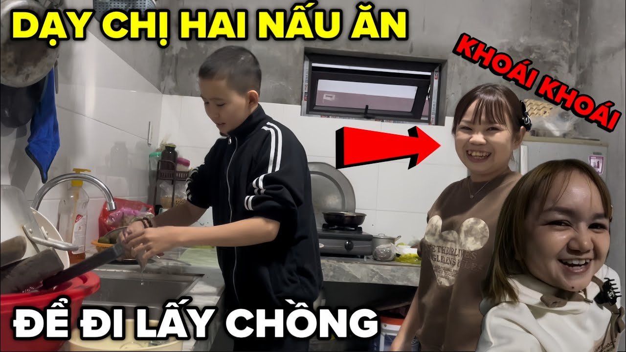 CHỊ HAI Năn Nỉ Đầu Bếp Tí Hon Dạy Nấu Ăn Và Cái Kết