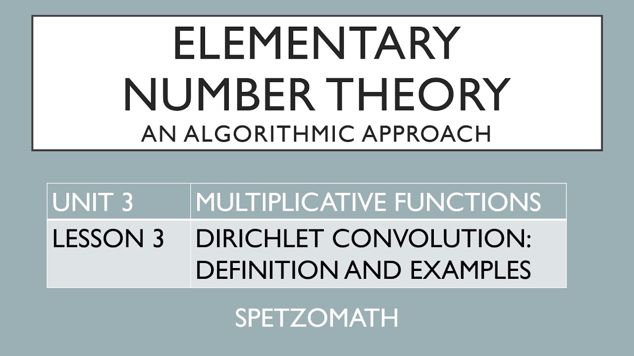 03-03: Dirichlet Convolution