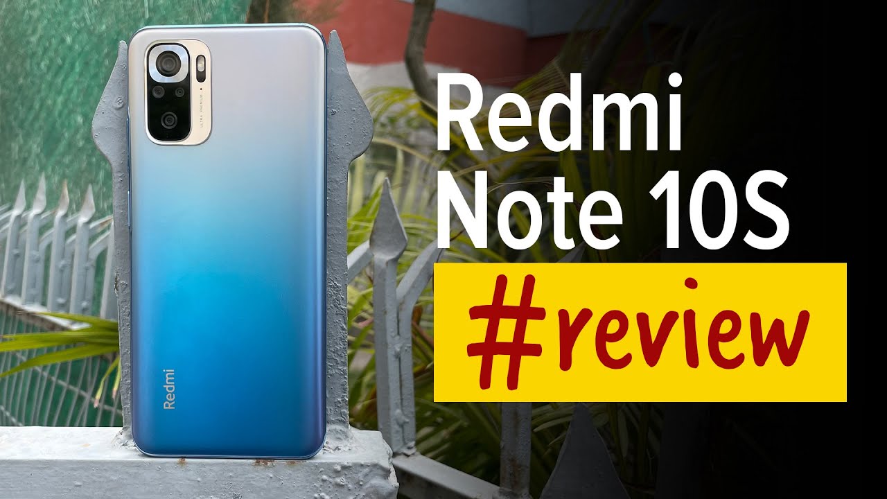 Redmi Note 10S review: A good smartphone but was it needed?