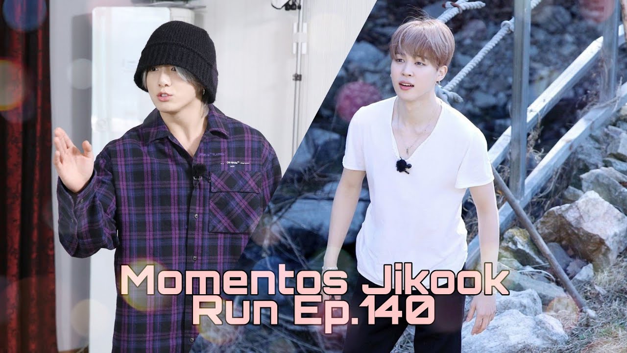 MOMENTOS JIKOOK - RUN EP. 140