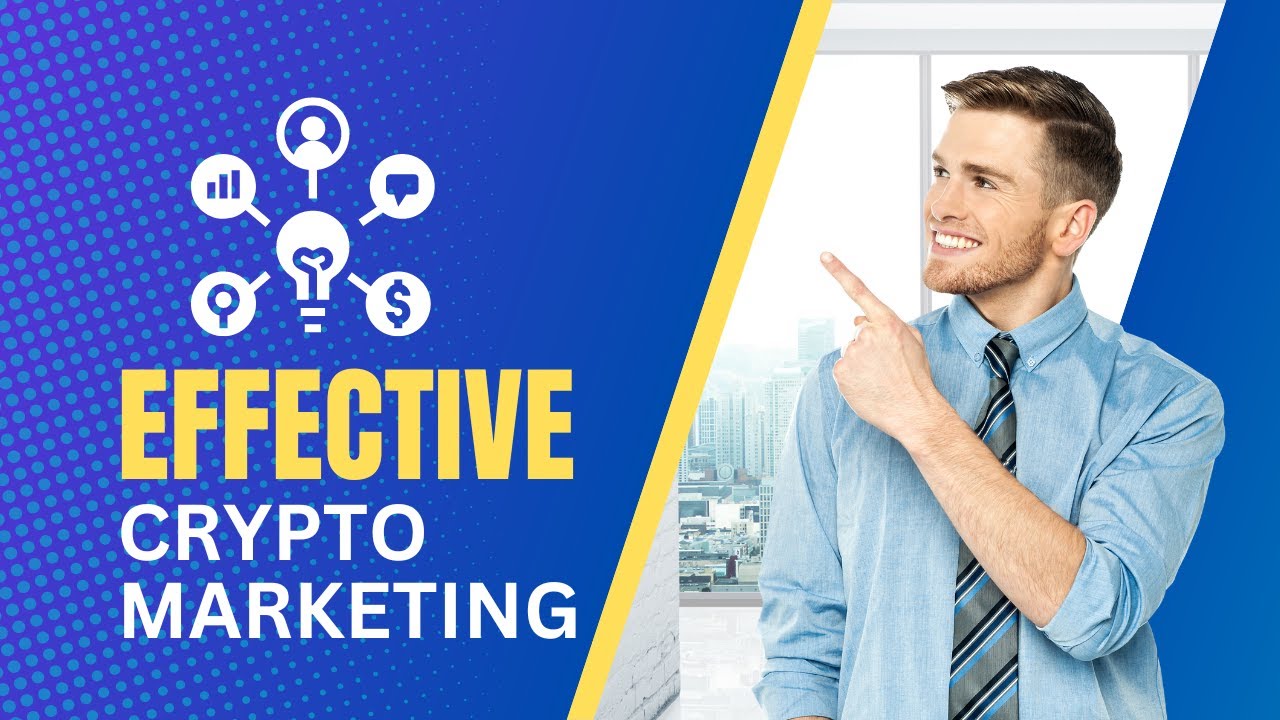 Crypto Marketing - How To Create Effective Marketing Web3 Strategy