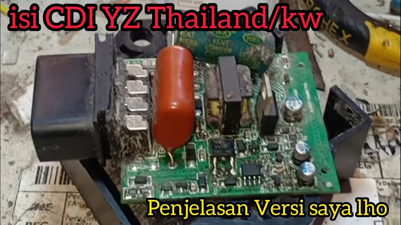 URAIAN ISI CDI YZ KW, Thailand, doytino dll  - versi saya lho......