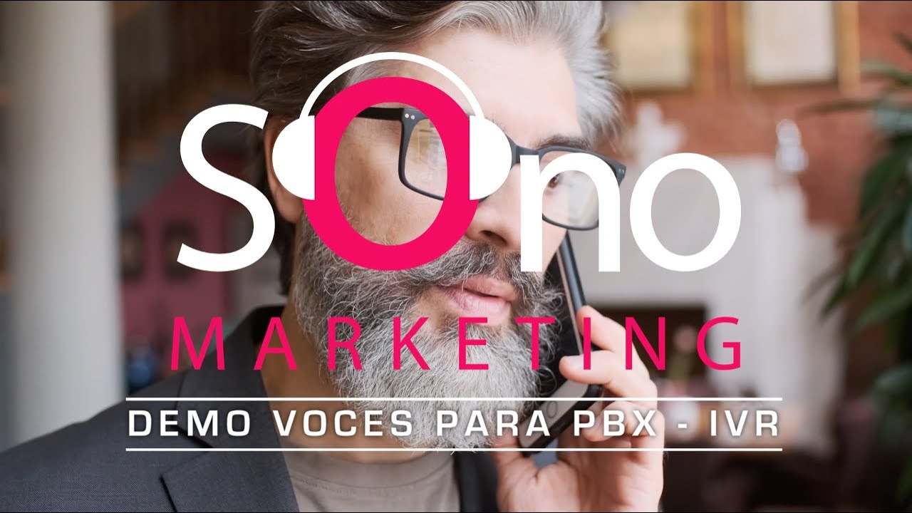 Sonomarketing - Voces para IVR - PBX - Contestador telef&oacute;nico - Voces corporativas