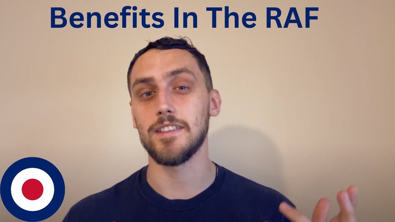 RAF - Benefits In The RAF