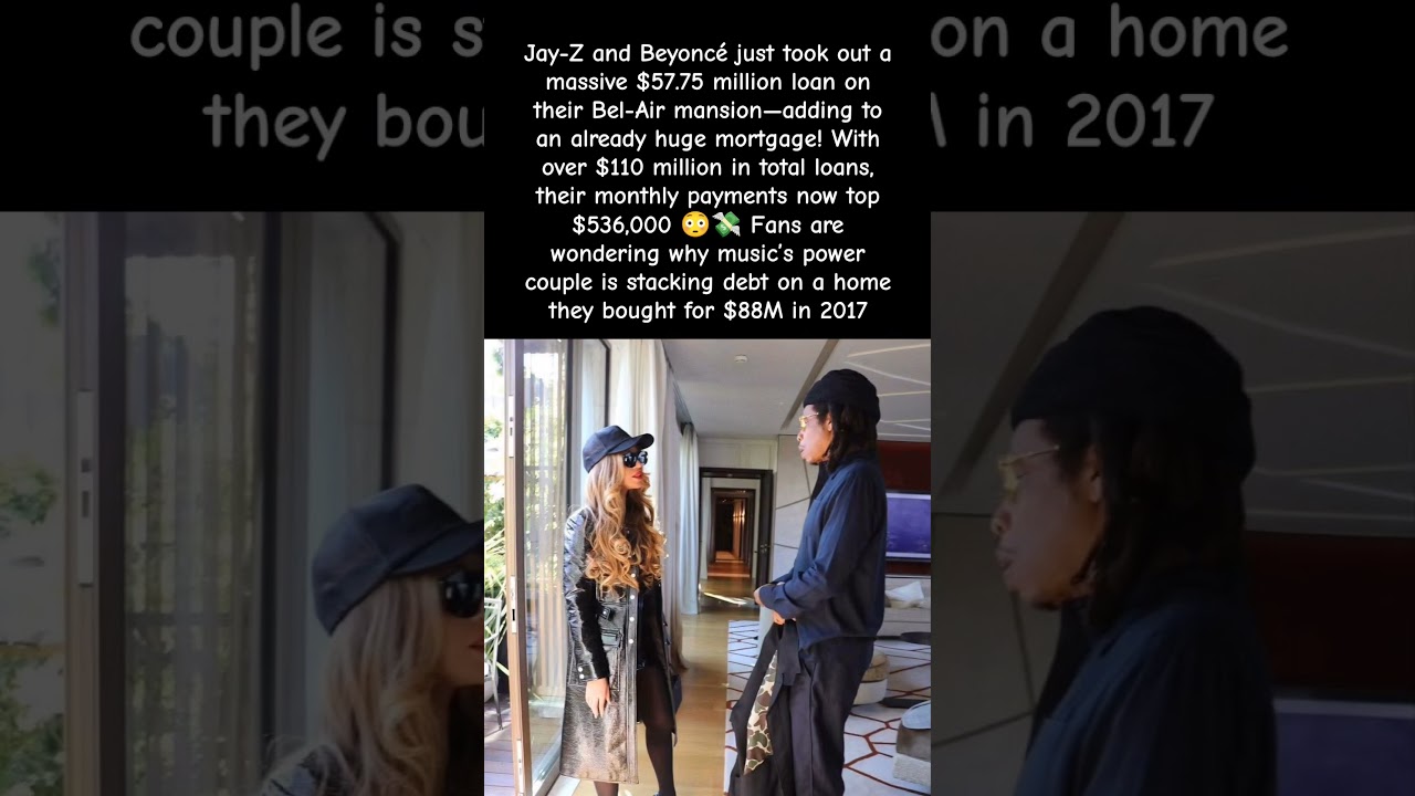Jay-Z & Beyonc&eacute; Drop $536K a MONTH on Bel-Air Mansion! Double Mortgage Madness! #jayz #beyonce