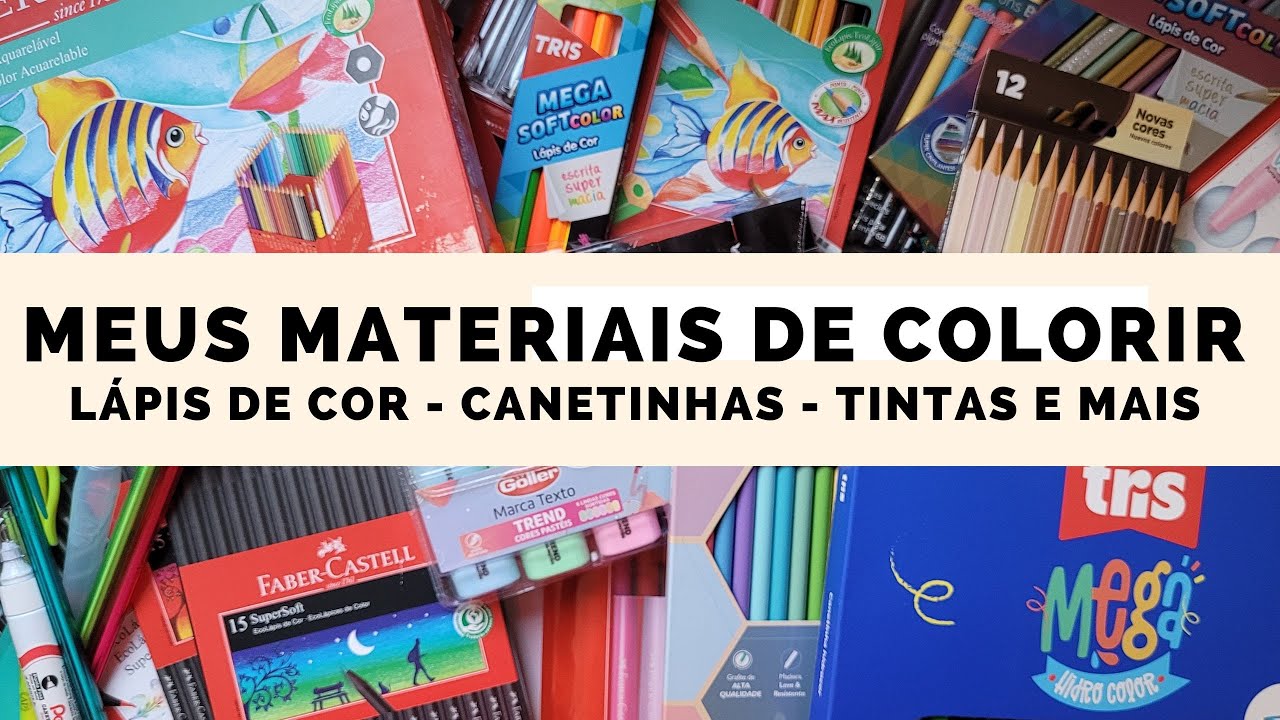 Meus MATERIAIS PARA COLORIR - Lápis de Cor, Canetinhas, Tintas e mais...