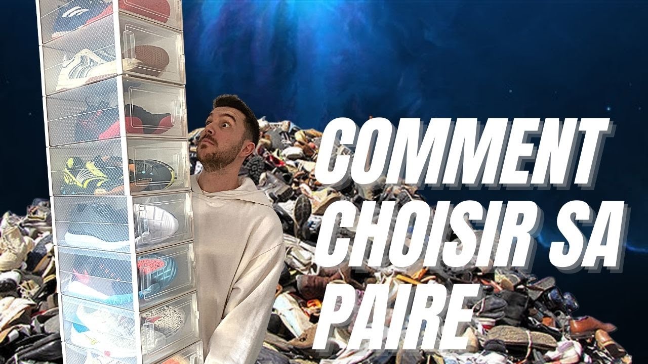 Choisir sa paire de chaussures ?!