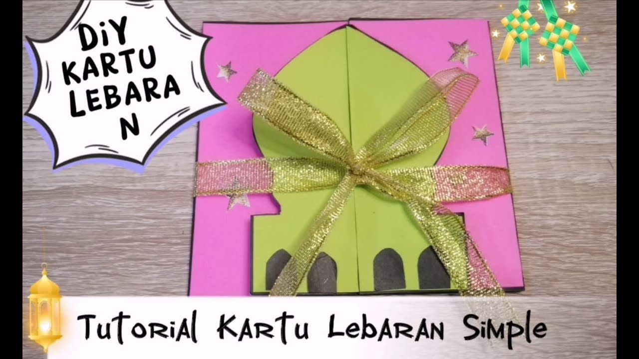 Tutorial DIY Membuat Kartu Lebaran Pop Up Simple dan Unik Bentuk Masjid