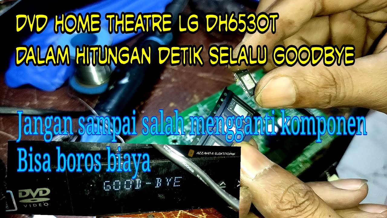 home theatre lg selalu Good bye dalam hitungan detik