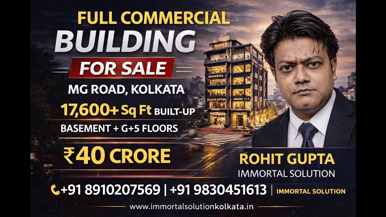 17,600+ Sq Ft Commercial Property for Sale on MG Road Kolkata |Prime Kolkata Investment Opportunity