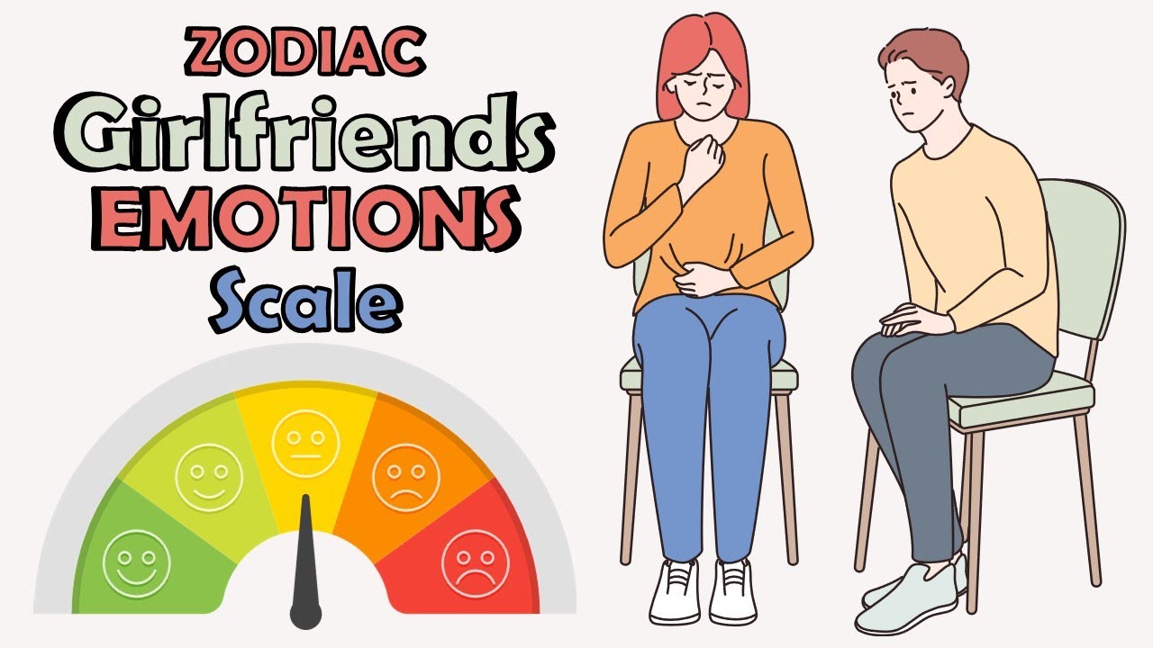 Zodiac Girlfriends and their EMOTIONAL Levels