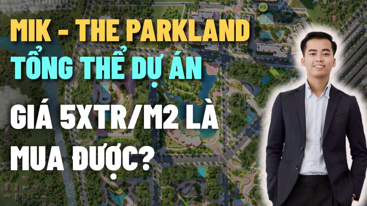 MIK GROUP L&agrave; Ai? Tổng thể dự &aacute;n The ParkLand - Ocean Park 2| LH: 0965886822