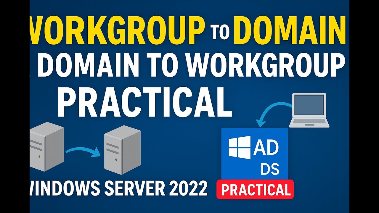 Workgroup to Domain & Domain to Workgroup Practical | AD DS Configuration | Windows Server 2022 #new