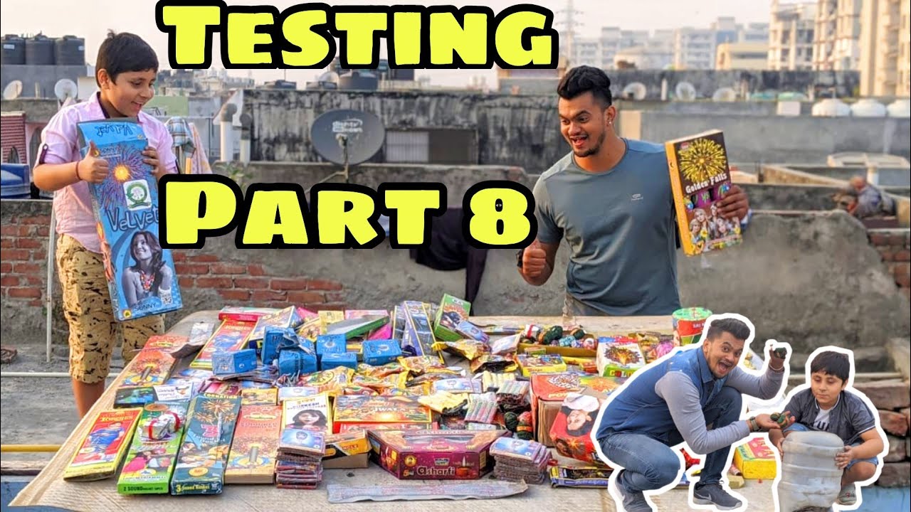 New Cheapest Unique Crackers Stash Testing Part 8 | Crackers Testing | Diwali 2020