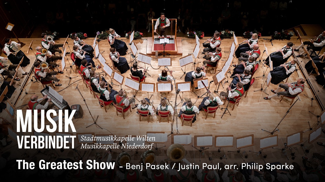 The Greatest Show &ndash; Benj Pasek & Justin Paul (Arr. Sparke) | Musikkapelle Niederdorf