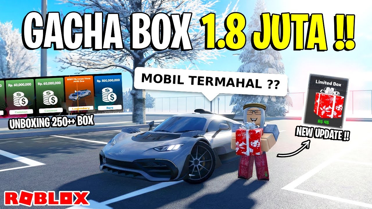 BUKA GACHA LIMITED BOX?? HABIS 1,8 JUTA BOS 😱!! CAR DRIVING INDONESIA