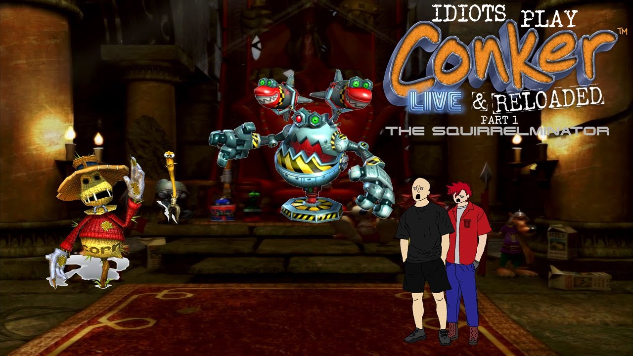 Idiots Play Conker Live & Reloaded Part 1: The Squirrelminator
