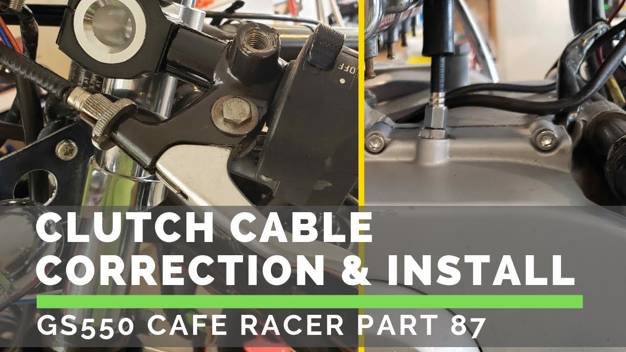 Connect Clutch Cable and Correction - GS550 Build (Part 87)