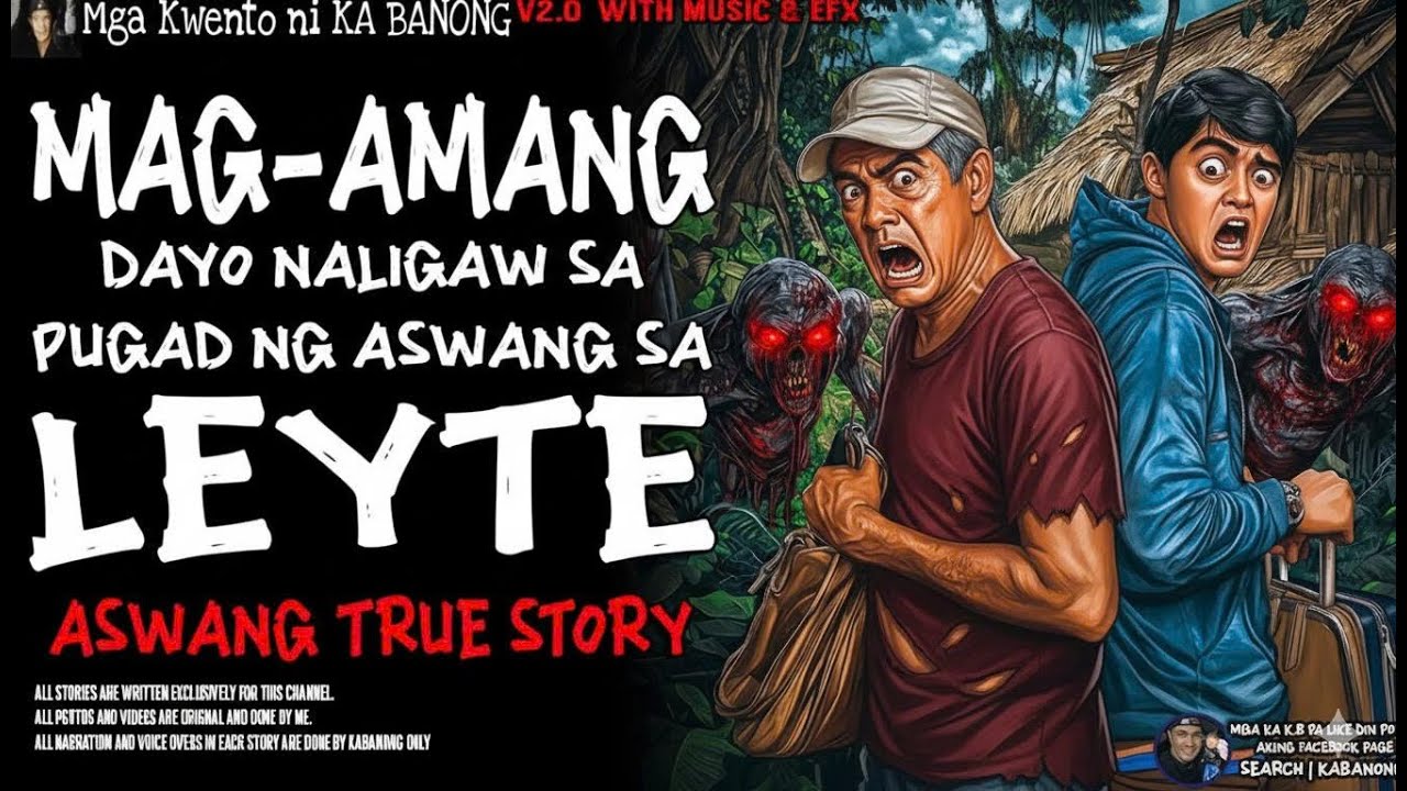 MAG-AMANG DAYO NALIGAW SA PUGAD NG ASWANG SA LEYTE! Nakakatakot True.