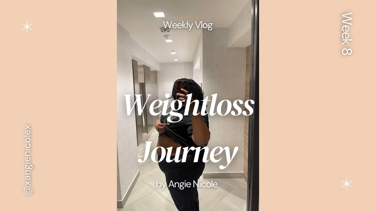 Week 8 - A Realistic 7-Day Weight Loss Vlog | Meals, Workouts & Sunday Weigh-In