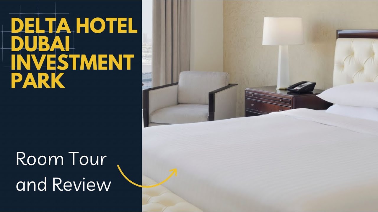 Delta Hotel Dubai Investment Park Room Tour