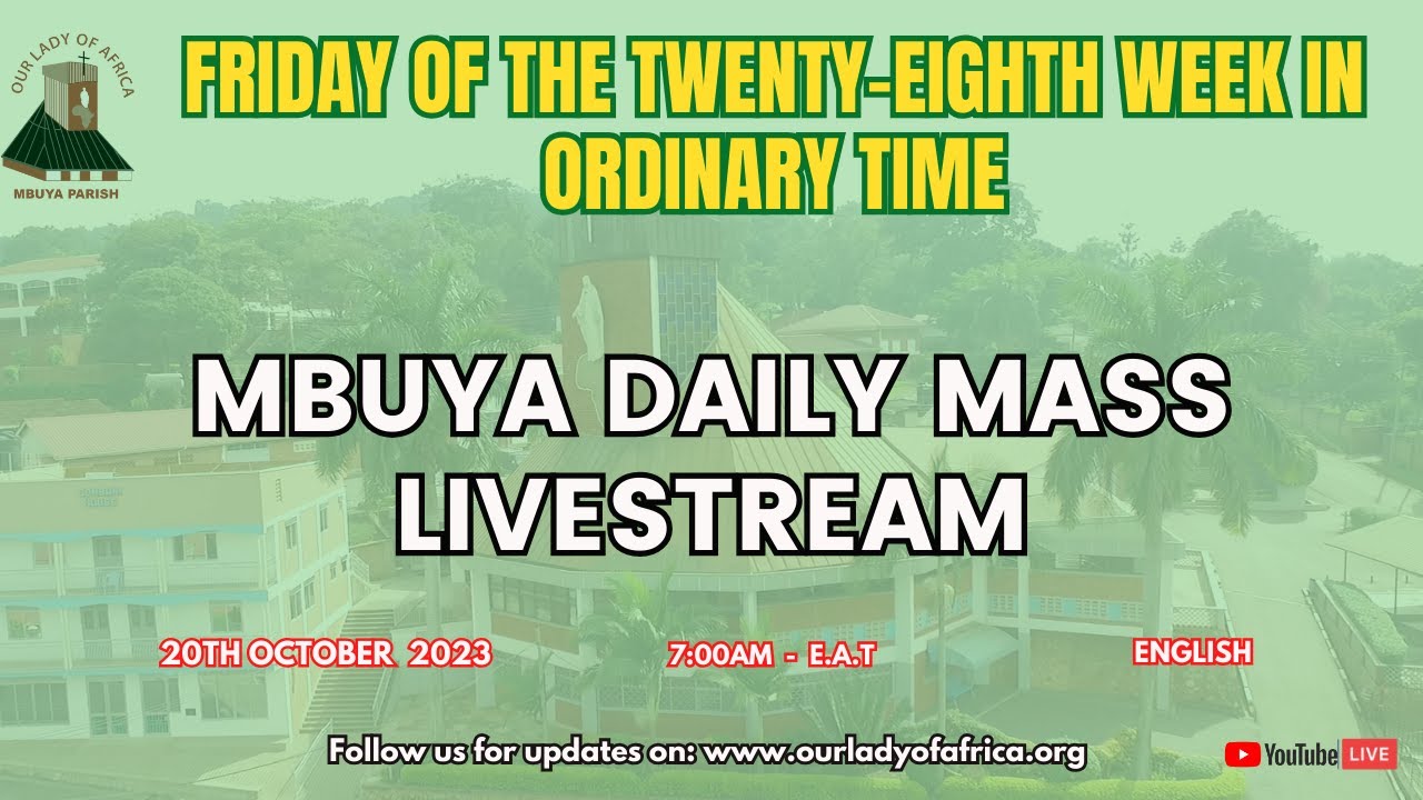 Catholic Daily Mass online | Friday 20th October 2023
